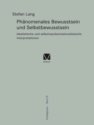 cover image of Phänomenales Bewusstsein und Selbstbewusstsein